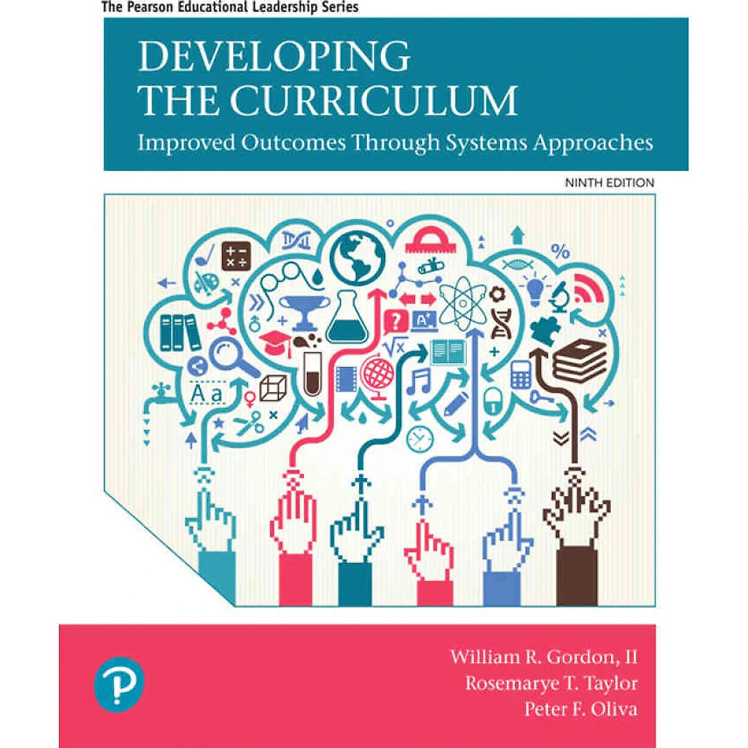 Developing the Curriculum, 9th Edition