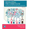 Developing the Curriculum, 9th Edition