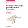 Developmental Biology of Gastrointestinal Hormones: 10th ESPE Advanced Seminar in Developmental Endocrinology, Ulm, June 2016