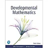 Developmental Mathematics: College Mathematics and Introductory Algebra, 10th Edition