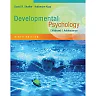 Developmental Psychology: Childhood and Adolescence 9th Edition