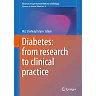 Diabetes: from Research to Clinical Practice: Volume 4