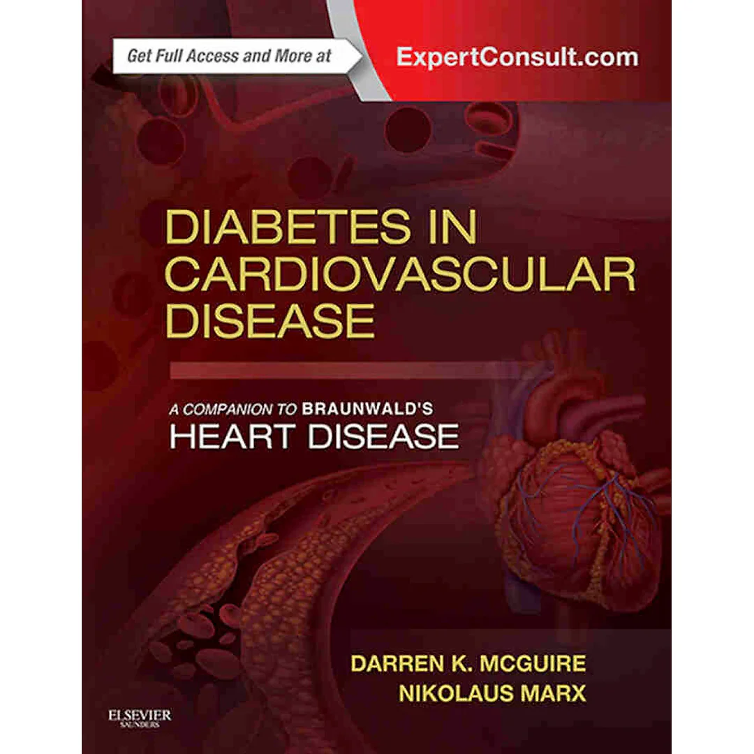 Diabetes in Cardiovascular Disease: A Companion to Braunwald's Heart Disease
