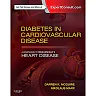 Diabetes in Cardiovascular Disease: A Companion to Braunwald's Heart Disease