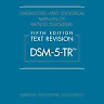Diagnostic and Statistical Manual of Mental Disorders, Text Revision (DSM-5-TR®), 5th Edition