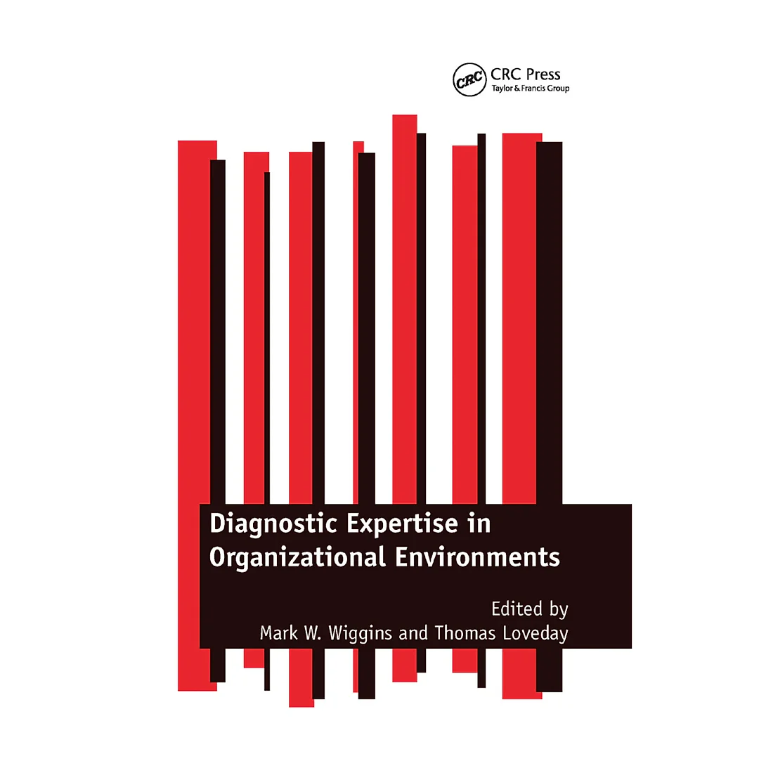 Diagnostic Expertise in Organizational Environments