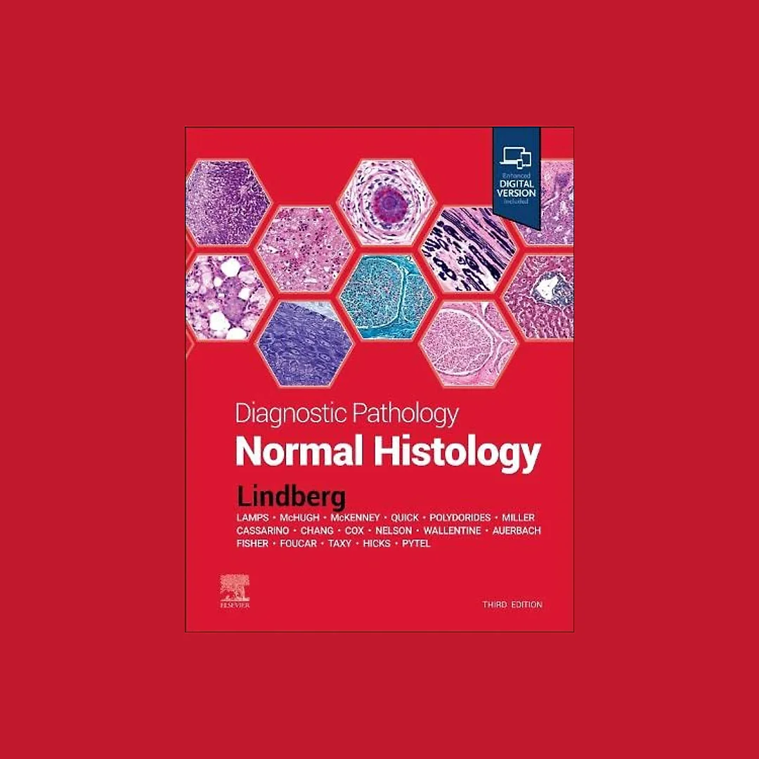 Diagnostic Pathology: Normal Histology, 3rd Edition