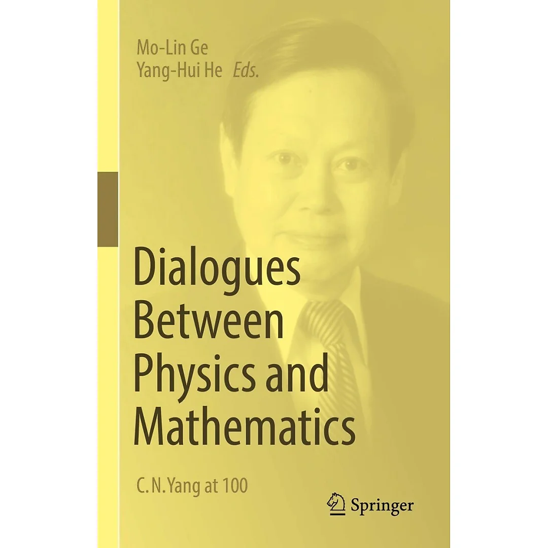 Dialogues Between Physics and Mathematics: C. N. Yang at 100