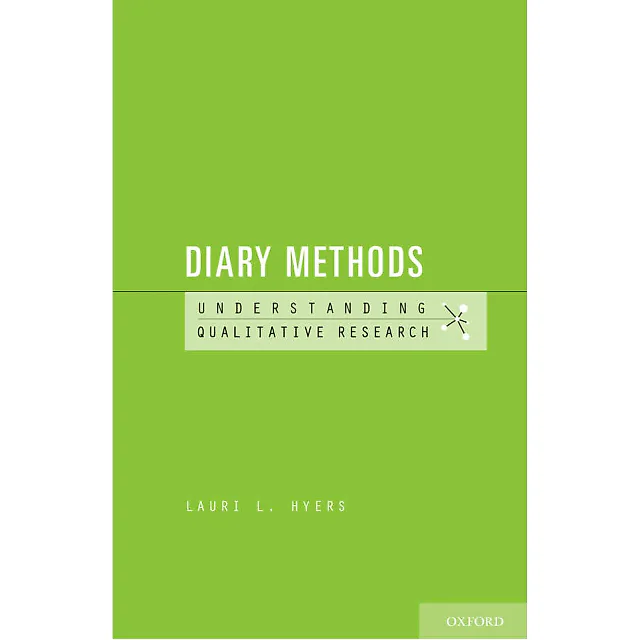 Diary Methods: Understanding Qualitative Research