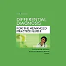 Differential Diagnosis for the Advanced Practice Nurse