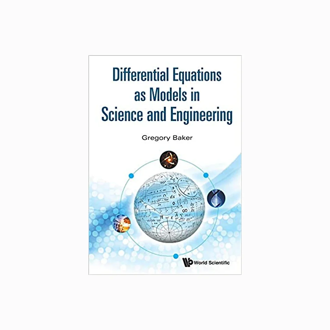 Differential Equations As Models In Science And Engineering