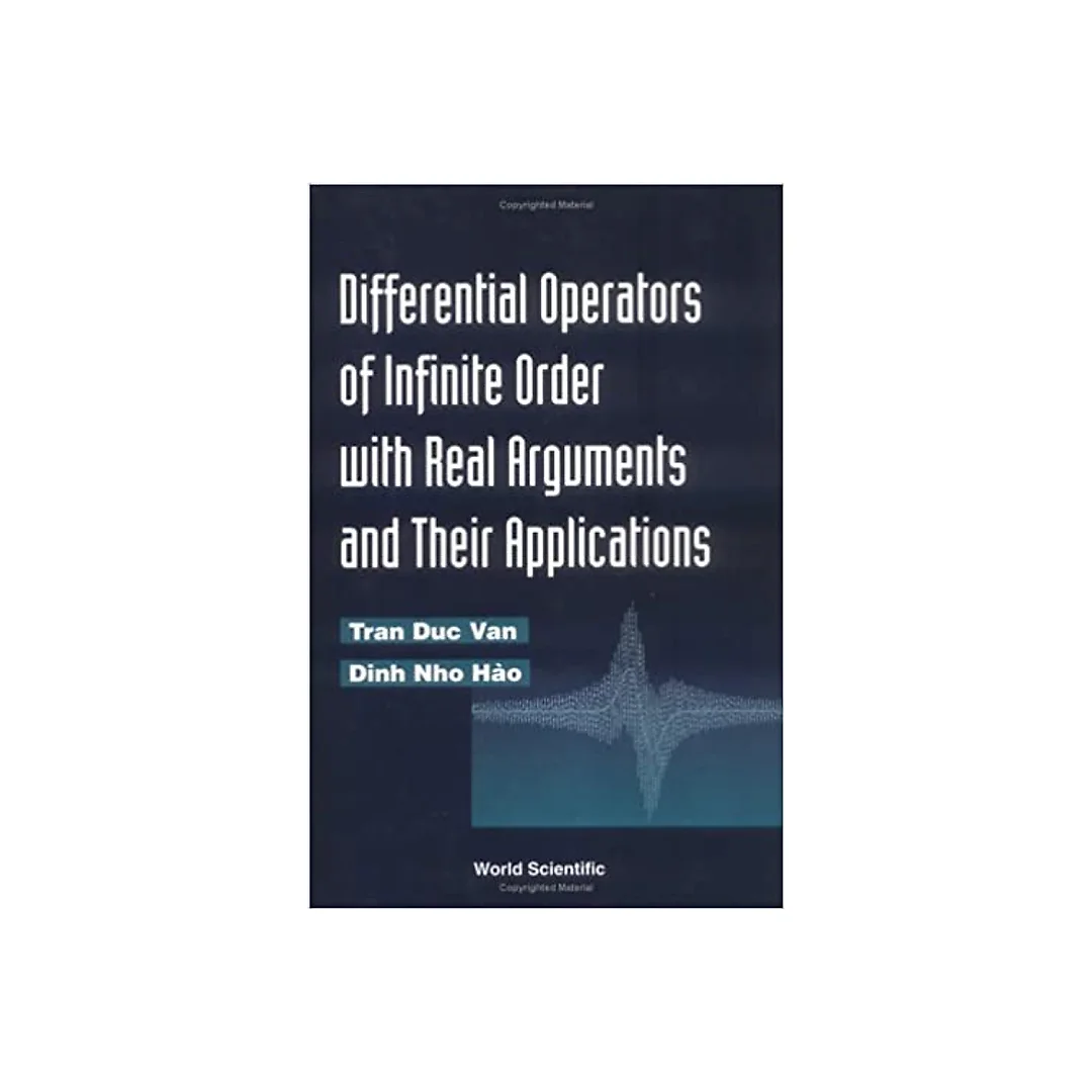 Differential Operations Of Infinite Order With Real Arguments And Their Applications