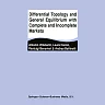 Differential Topology and General Equilibrium with Complete and Incomplete Markets