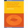 Differential Topology and Geometry with Applications to Physics