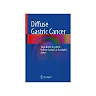 Diffuse Gastric Cancer