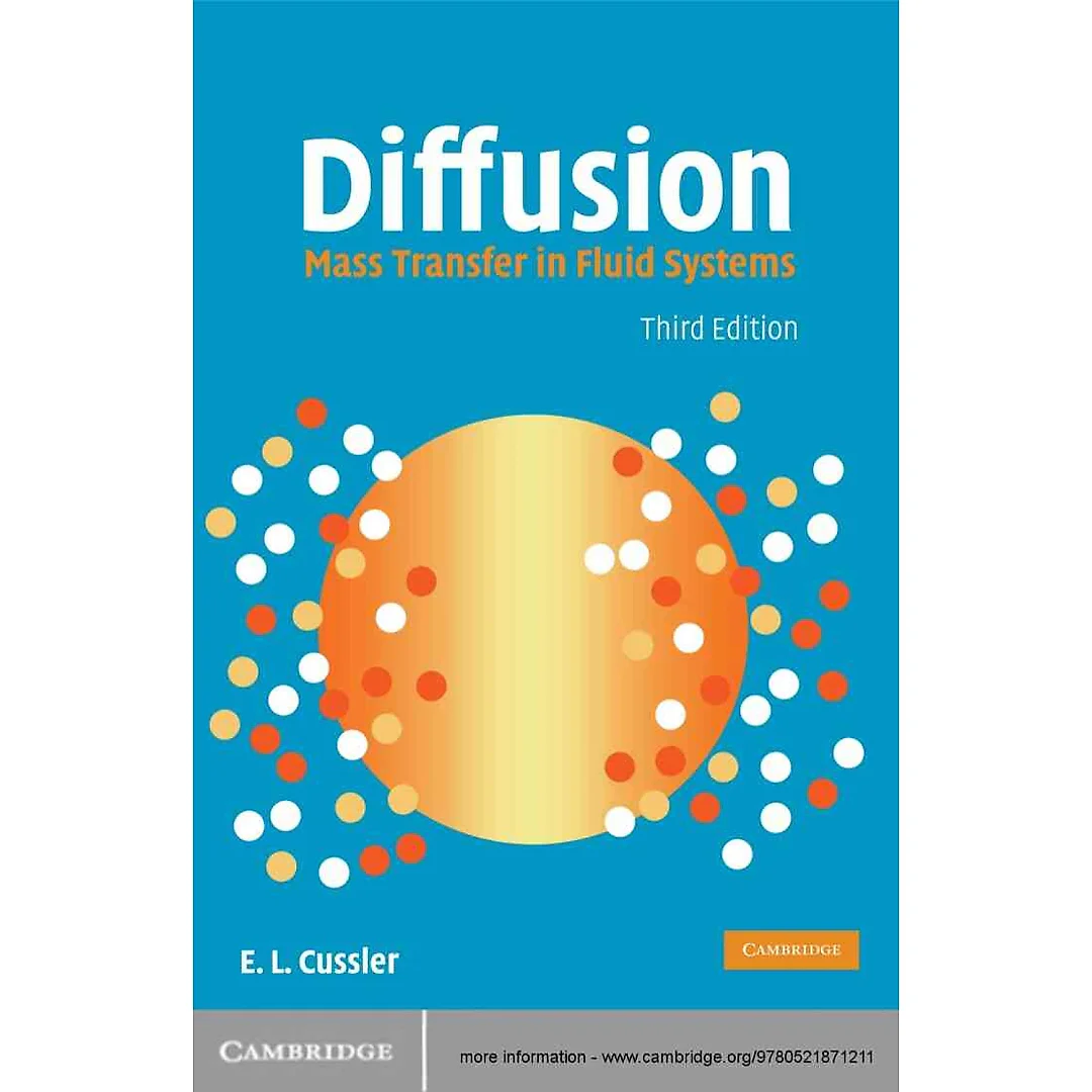 Diffusion: Mass Transfer in Fluid Systems