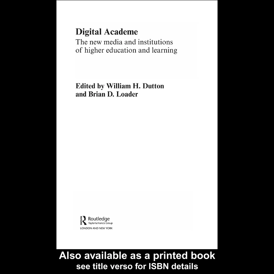 Digital Academe: New Media in Higher Education and Learning