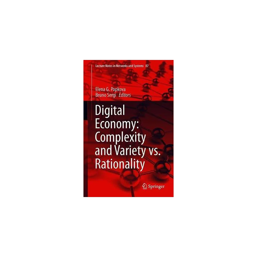 Digital Economy: Complexity and Variety vs. Rationality