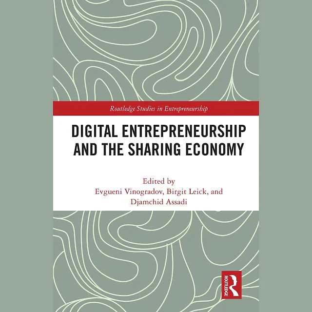 Digital Entrepreneurship and the Sharing Economy