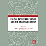 Digital Entrepreneurship and the Sharing Economy