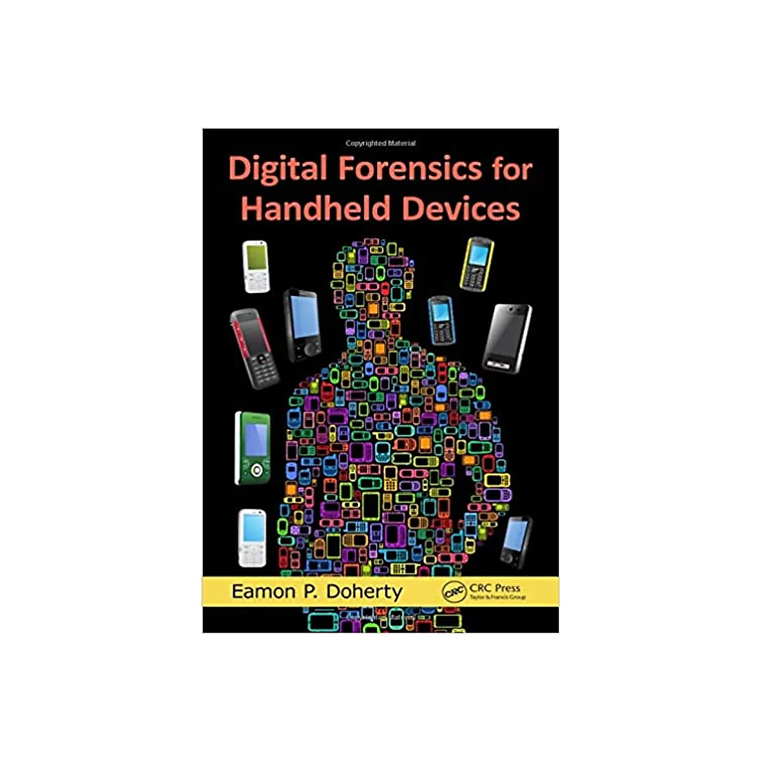 Digital Forensics for Handheld Devices