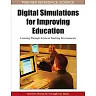 Digital Simulations for Improving Education