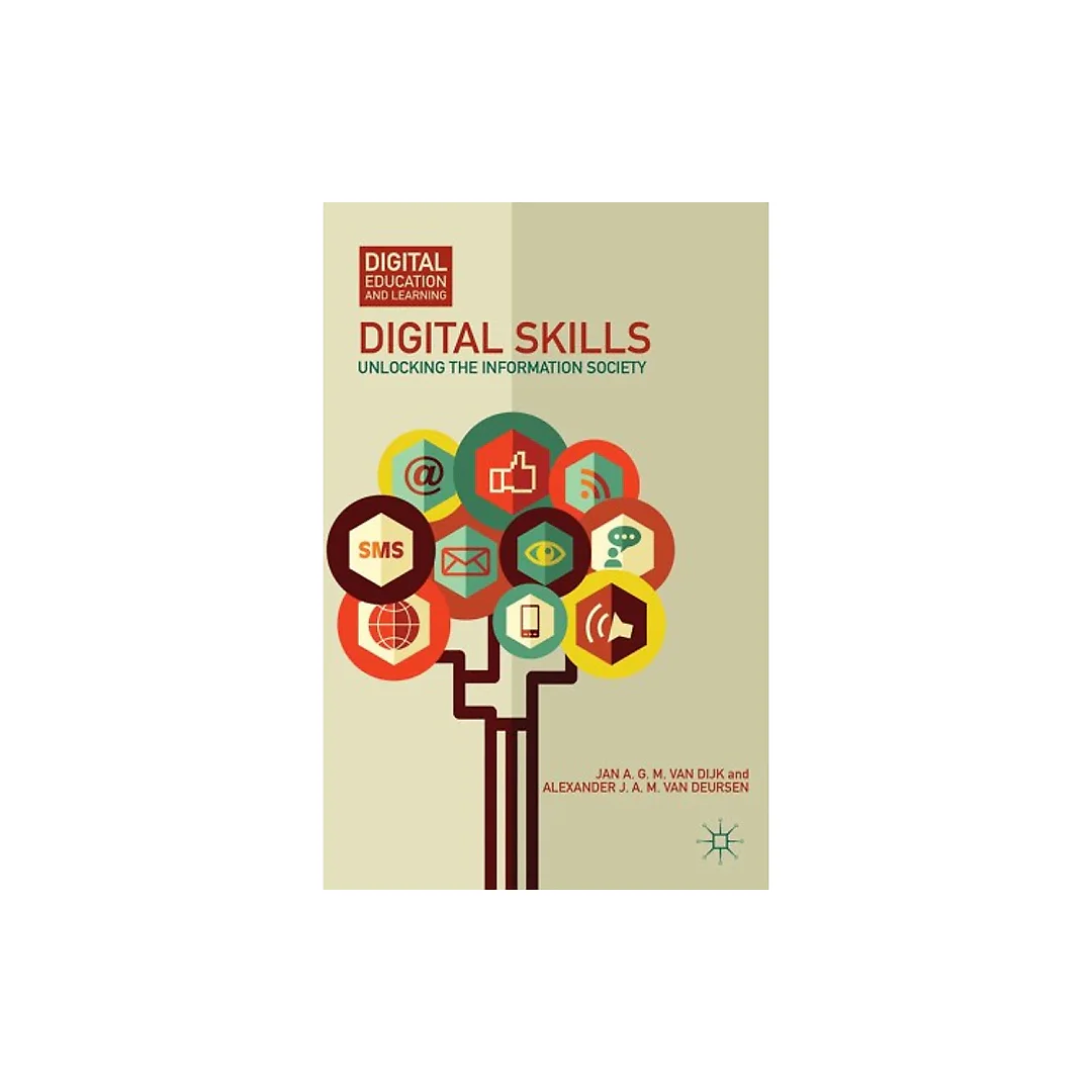 Digital Skills: Unlocking the Information Society