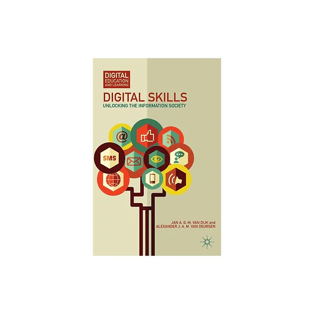 Digital Skills: Unlocking the Information Society