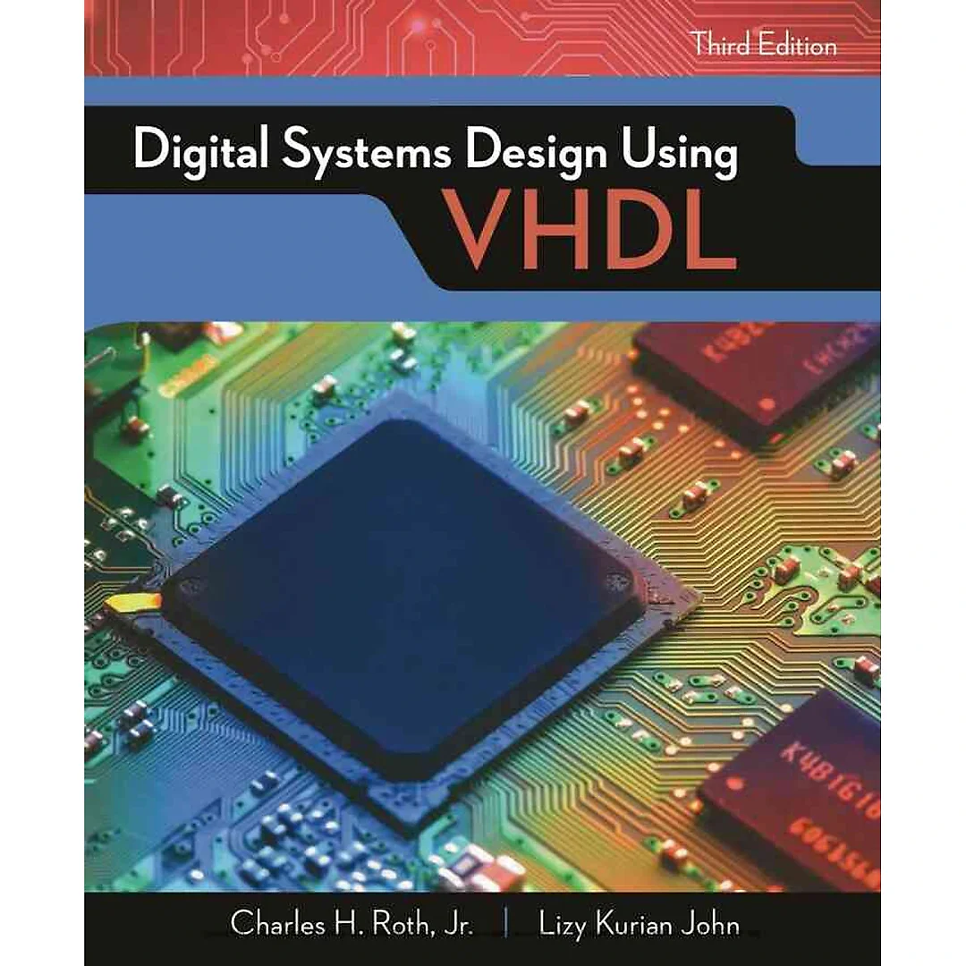 Digital Systems Design Using VHDL 3rd Edition