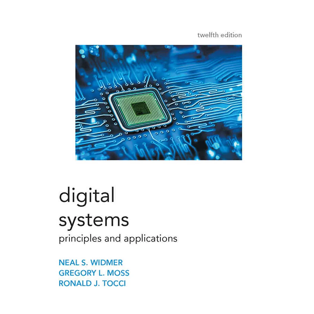 Digital Systems: Principles and Applications, 12th Edition