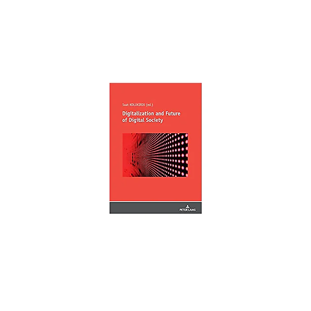 Digitalization and Future of Digital Society