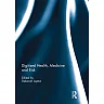 Digitised Health Medicine and Risk