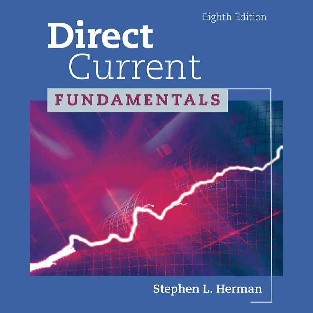Direct Current Fundamentals 8th Edition