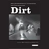 Dirt: New Geographies of Cleanliness and Contamination