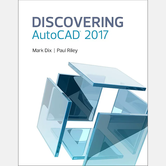 Discovering AutoCAD 2017