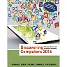 Discovering Computers ©2016 1st Edition