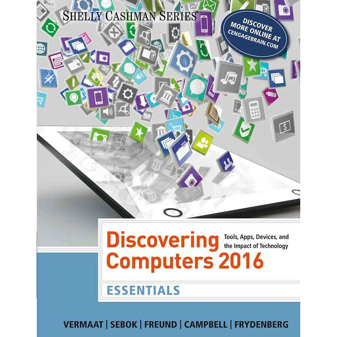 Discovering Computers Essentials ©2016 1st Edition