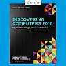 Discovering Computers Essentials ©2018: Digital Technology Data and Devices 1st Edition