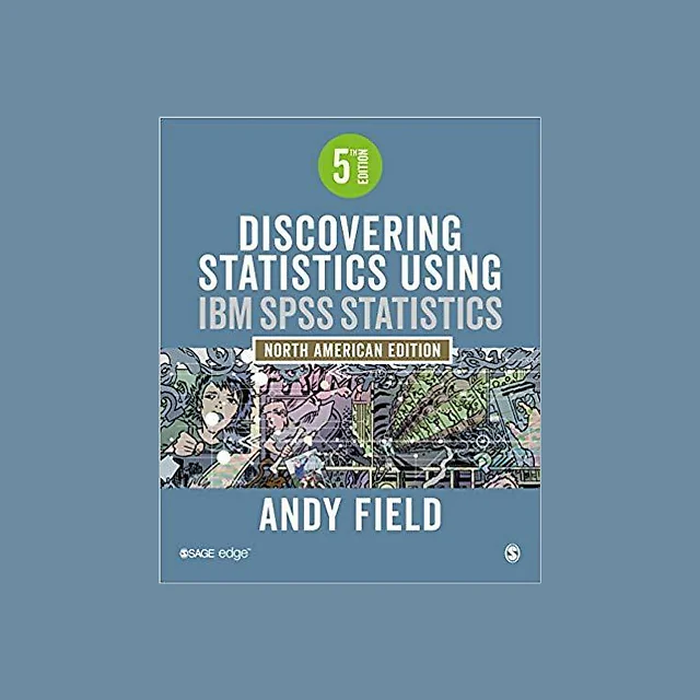 Discovering Statistics Using Ibm Spss Statistics North American 5th Edition