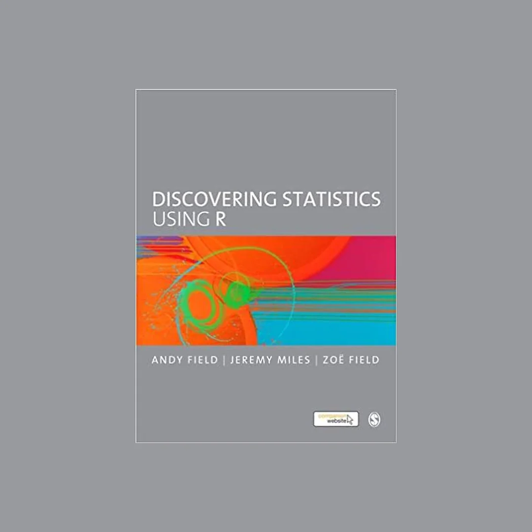Discovering Statistics Using R