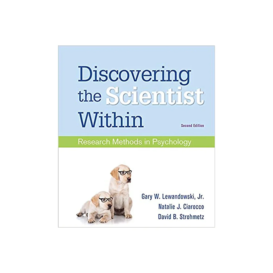 Discovering the Scientist Within: Research Methods in Psychology