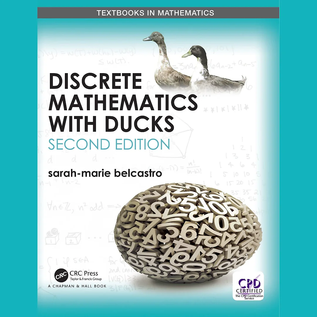 Discrete Mathematics with Ducks