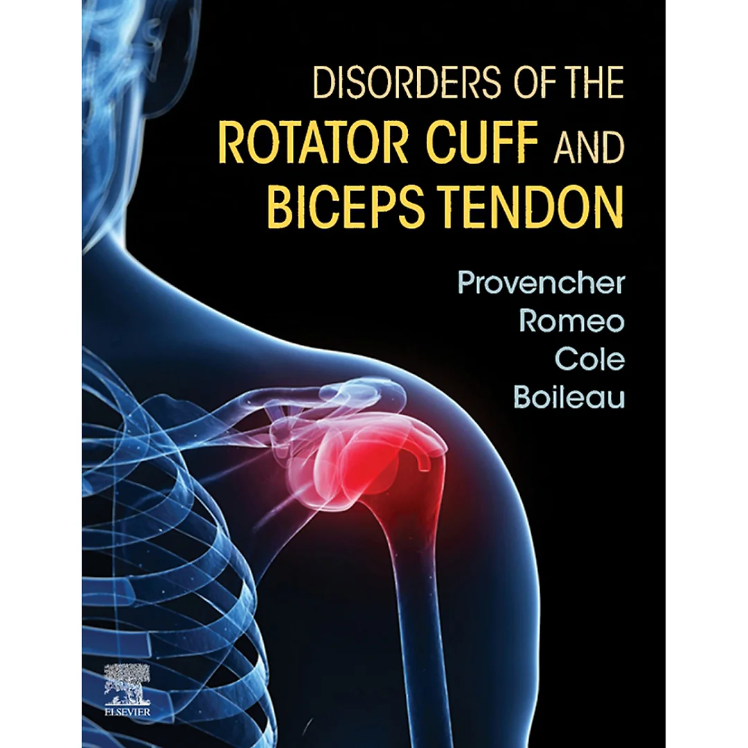 Disorders of the Rotator Cuff and Biceps Tendon: The Surgeon's Guide to Comprehensive Management