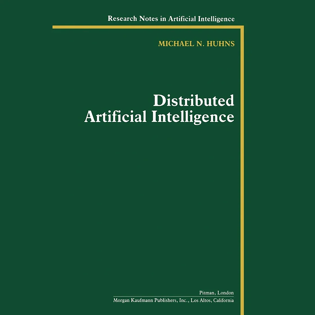Distributed Artificial Intelligence: Volume I