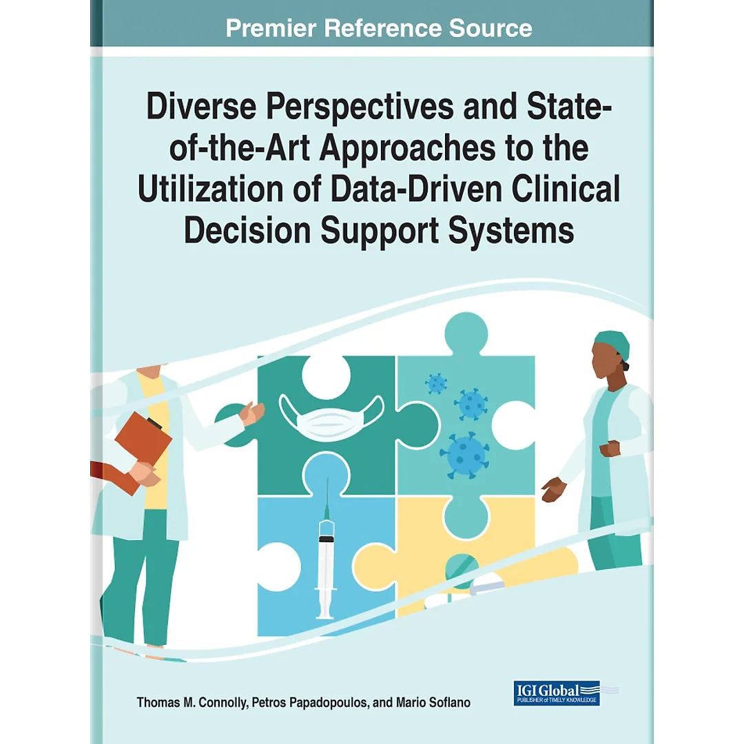 Diverse Perspectives and State-of-the-Art Approaches to the Utilization of Data-Driven Clinical Decision Support Systems