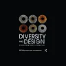Diversity and Design: Understanding Hidden Consequences