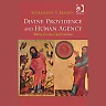 Divine Providence and Human Agency: Trinity, Creation and Freedom