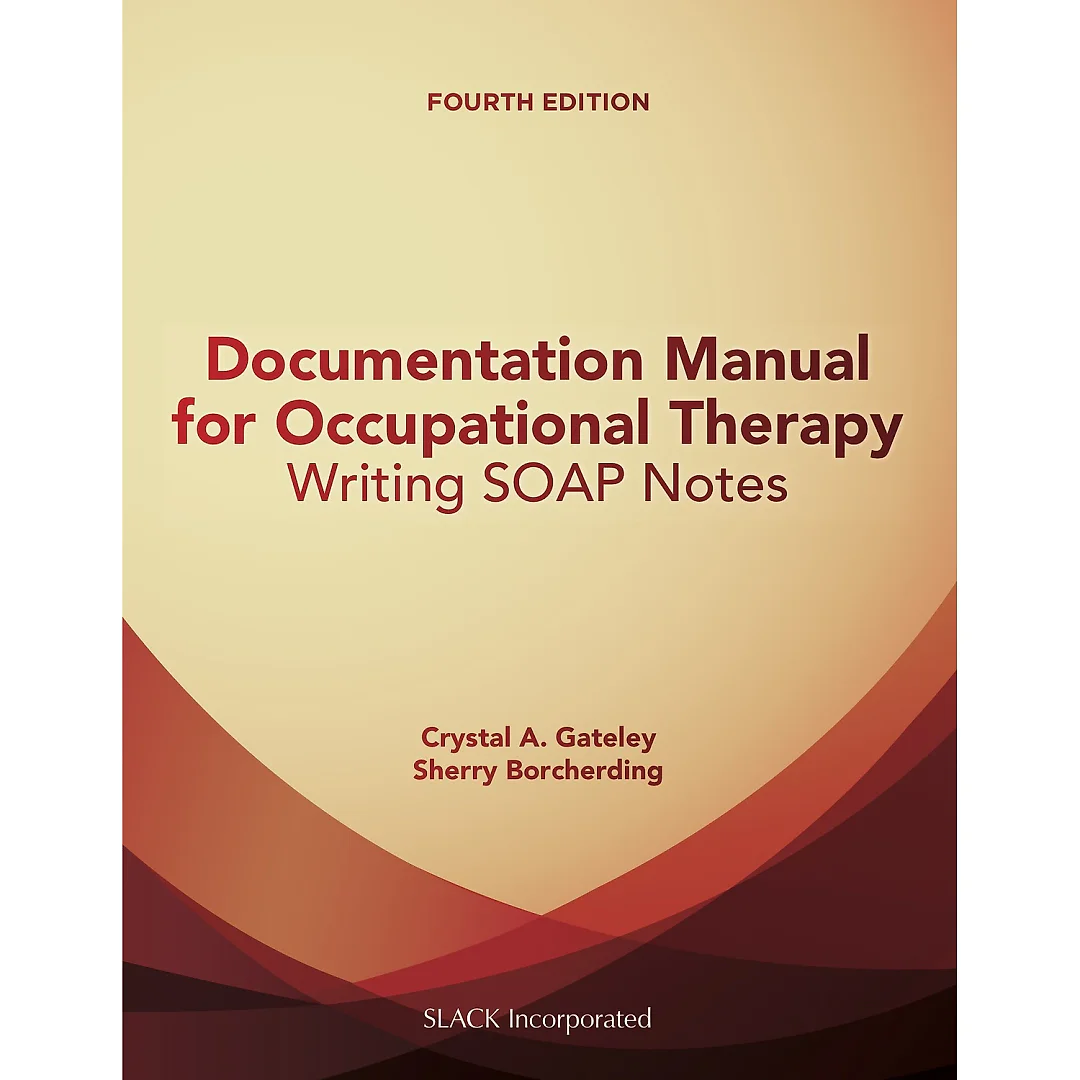 Documentation Manual for Occupational Therapy