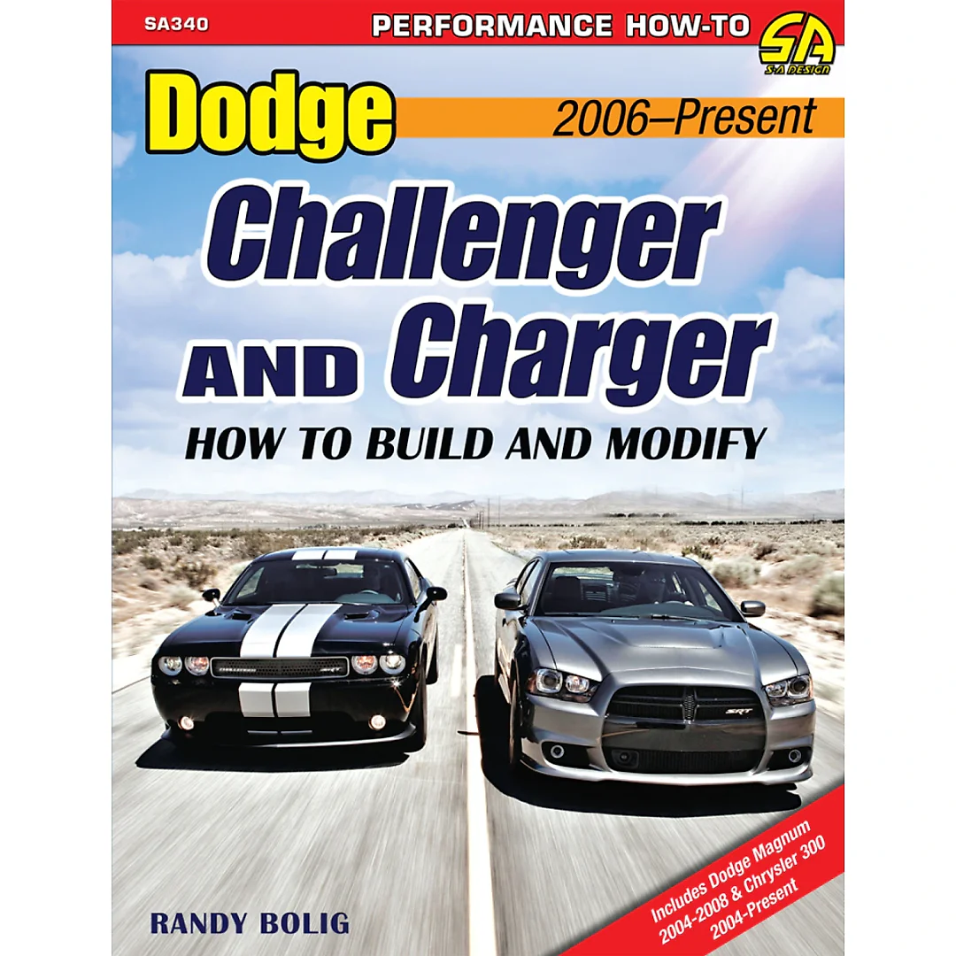 Dodge Challenger & Charger: How to Build and Modify 2006-Present