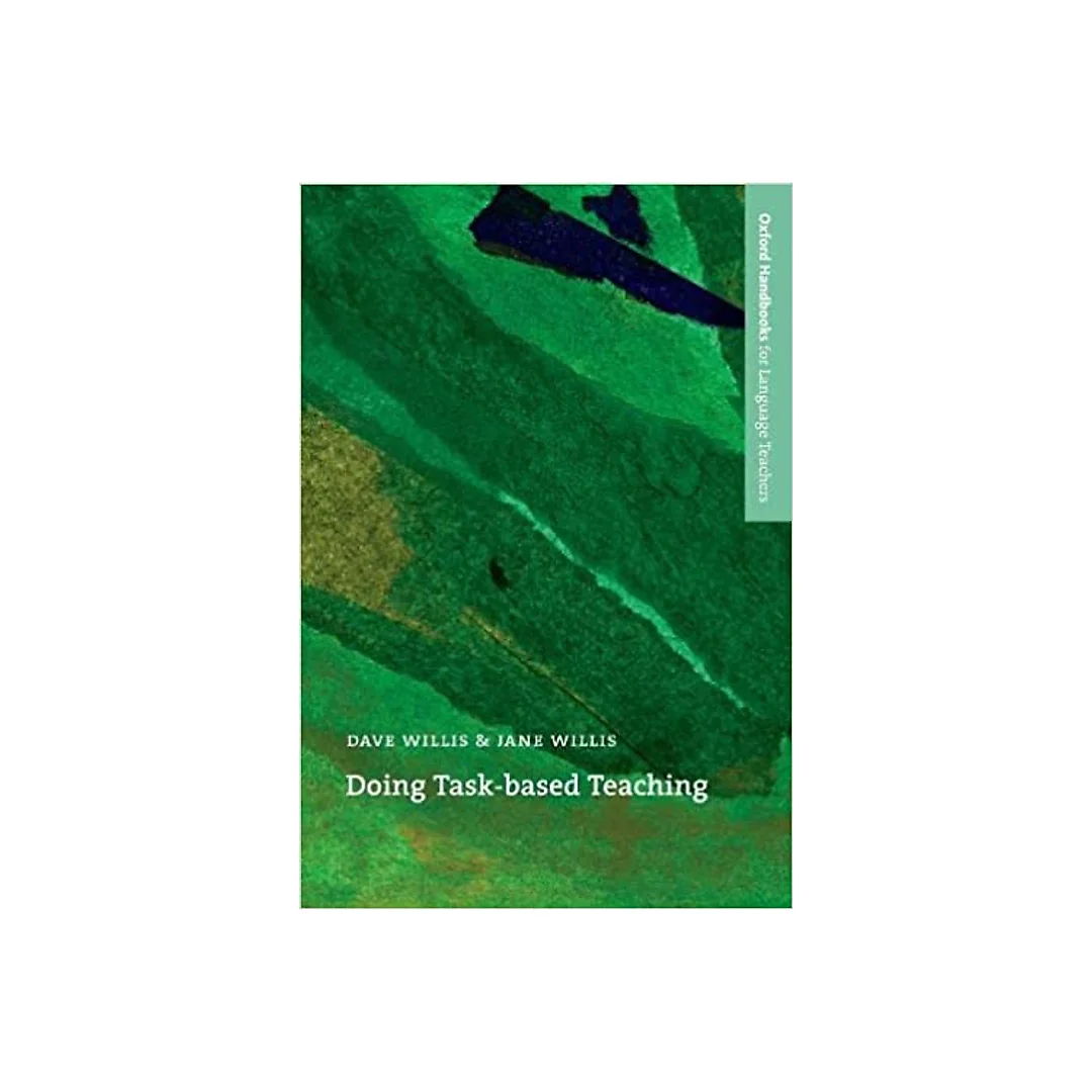 Doing Task-Based Teaching - Oxford Handbooks for Language Teachers